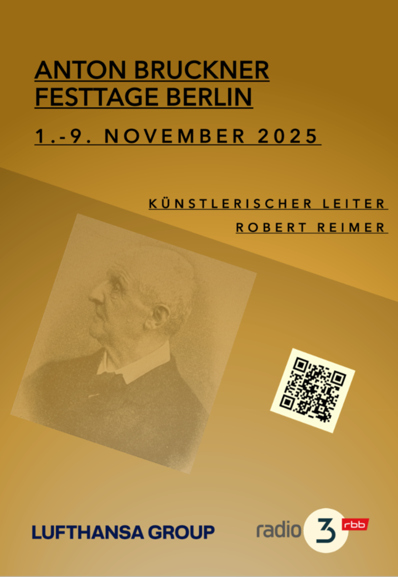 Anton Bruckner Festtage Berlin 2025 - Neues Programm/New Programm